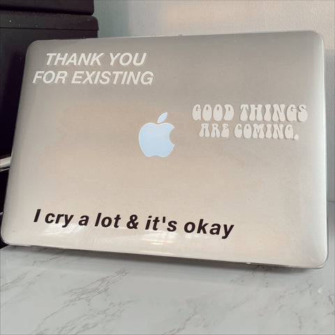 I cry a lot & it's okay - Vinyl Decal